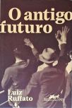 O Antigo Futuro