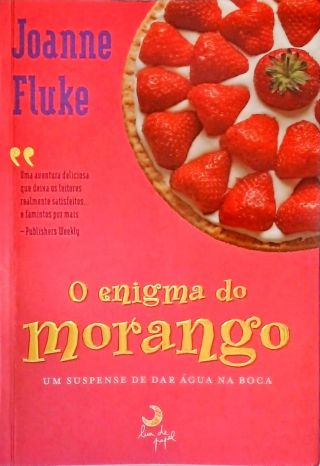 O Enigma do Morango