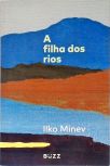 A Filha dos Rios