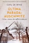 Última Parada: Auschwitz