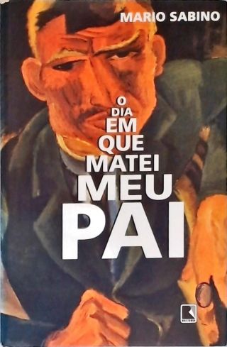 O Dia Em Que Matei Meu Pai