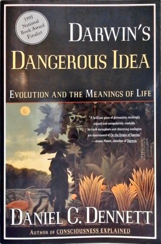 Darwins Dangerous Idea