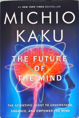 The Future of the Mind