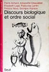 Discours Biologique et Ordre Social