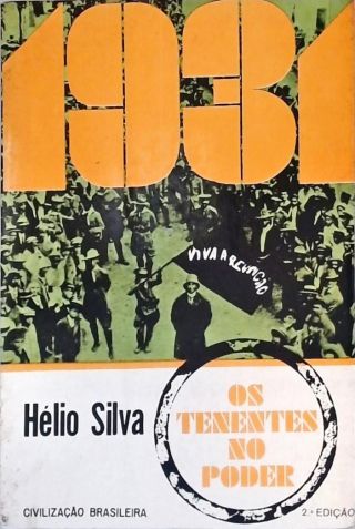 1931: Os Tenentes no Poder