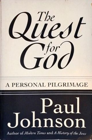 The Quest For God
