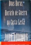 Duas Horas, Horário De Guerra Na Costa Leste