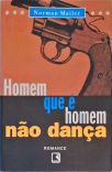 Homem Que É Homem Não Dança