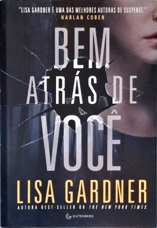 Bem Atrás De Você