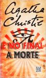 E No Final A Morte