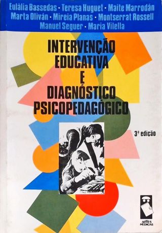 Intervenção Educativa e Diagnóstico Psicopedagógico
