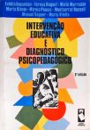 Intervenção Educativa e Diagnóstico Psicopedagógico