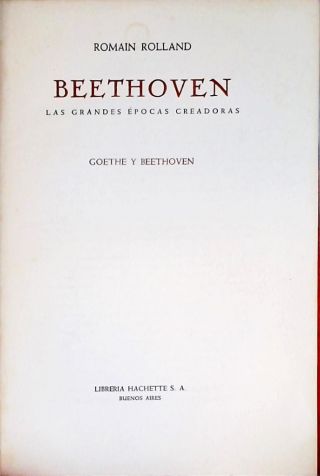 Beethoven - Las Grandes Epocas Creadoras