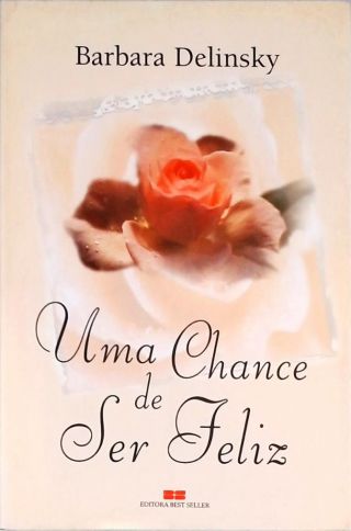 Uma Chance De Ser Feliz