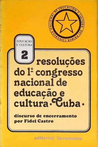 Resoluções Do 1º Congresso Nacional De Cultura, Cuba