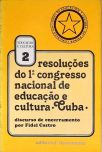 Resoluções Do 1º Congresso Nacional De Cultura, Cuba
