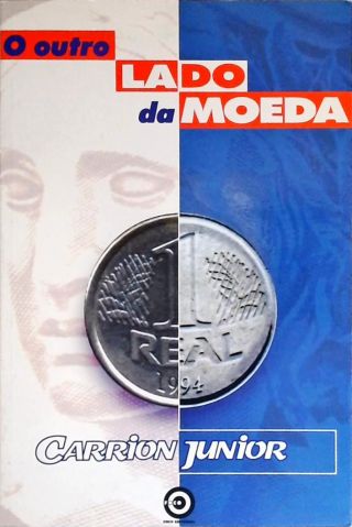 Real - O Outro Lado Da Moeda