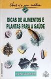 Dicas De Alimentos E Plantas Para A Saúde