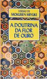 A Doutrina Da Flor De Ouro (adaptado)