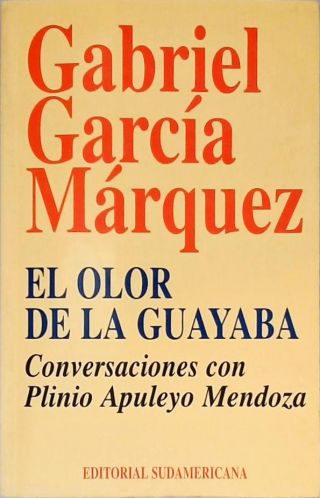 El Olor De La Guayaba