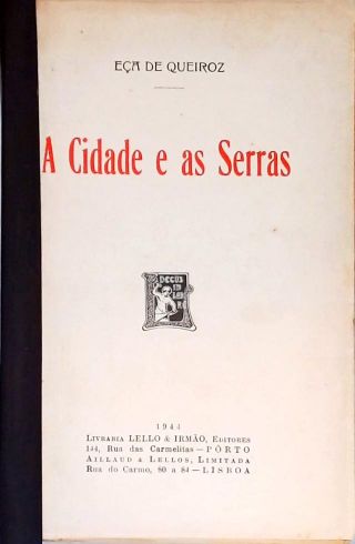 A Cidade e as Serras