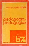 Pedagogia e Pedagogias