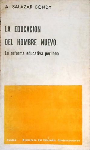 La Educacion del Hombre Nuevo