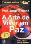 A Arte De Viver Em Paz