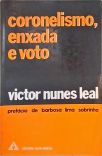 Coronelismo, Enxada e Voto