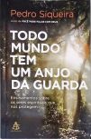 Todo Mundo Tem Um Anjo Da Guarda