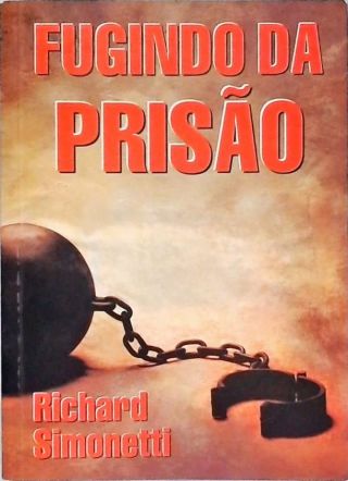 Fugindo Da Prisão