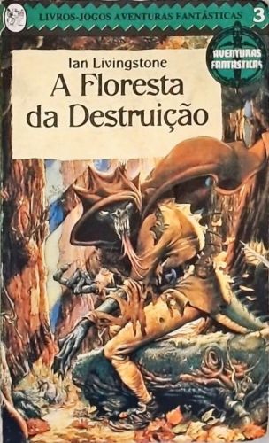 A Floresta Da Destruição
