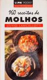 160 Receitas de Molhos