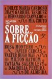 Sobre A Ficção