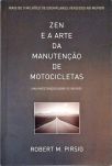 Zen e a Arte da Manutenção de Motocicletas