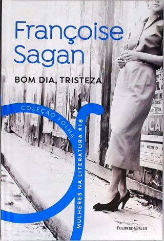 Bom Dia, Tristeza