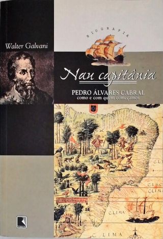 Nau Capitânia - Pedro Álvares Cabral