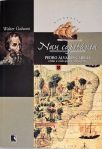Nau Capitânia - Pedro Álvares Cabral