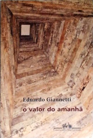 O Valor Do Amanhã