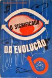 O Significado Da Evolução