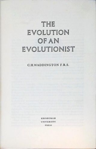 The Evolution of an Evolutionist