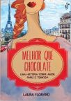 Melhor Que Chocolate