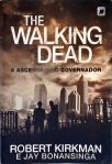 The Walking Dead: A Ascensão Do Governador