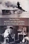 Notícias Da Guerra E O Destino De Laura