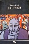 O Alienista