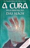 A Cura pela Imposição das Mãos