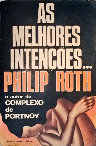 As Melhores Intenções...