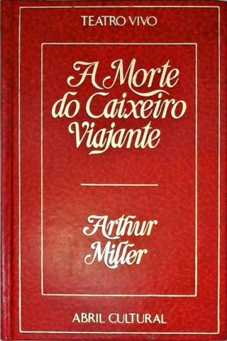 A Morte do Caixeiro Viajante