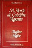 A Morte do Caixeiro Viajante