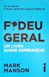 F*deu Geral